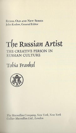 THE RUSSIAN ARTIST: THE CREATIVE PERSON IN RUSSIAN CULTURE
