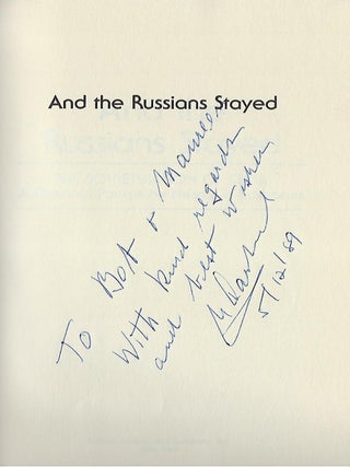 AND THE RUSSIANS STAYED: THE SOVIETIZATION OF CUBA. A PERSONAL PORTRAIT