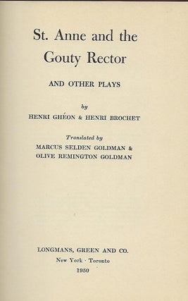 ST. ANNE AND THE GOUTY RECTOR AND OTHER PLAYS.
