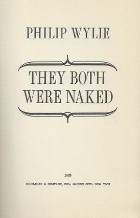 THEY BOTH WERE NAKED.