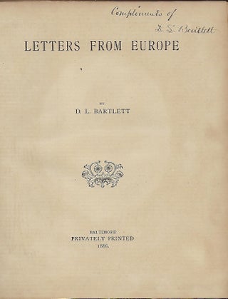Item #56951 LETTERS FROM EUROPE. D. L. BARTLETT