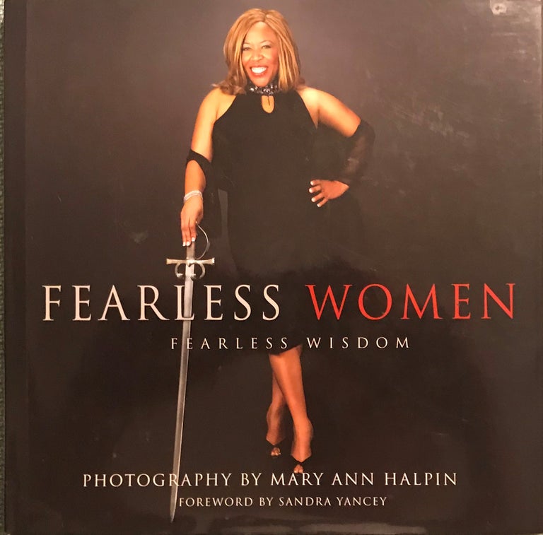 Item #56963 FEARLESS WOMEN, FEARLESS WISDOM. Mary Ann HALPIN.