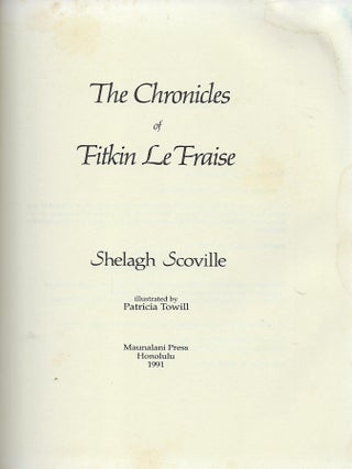 THE CHRONICLES OF FITKIN LE FRAISE