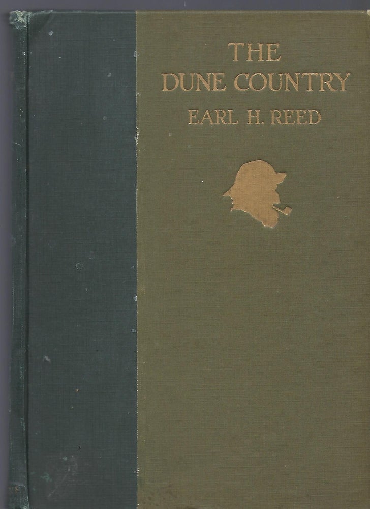 Item #57005 THE DUNE COUNTRY. Earl H. REED.