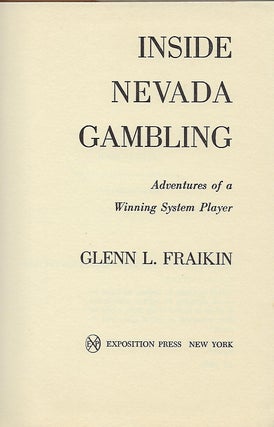 INSIDE NEVADA GAMBLING: ADVENTURES OF A WINNING SYSTEM.