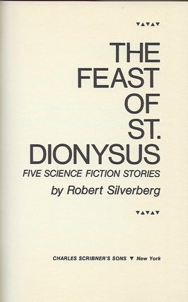 THE FEAST OF ST. DIONYSUS: FIVE SCIENCE FICTION STORIES