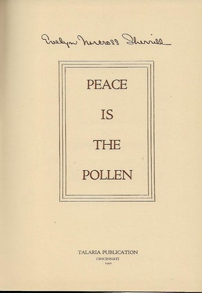 PEACE IS THE POLLEN.
