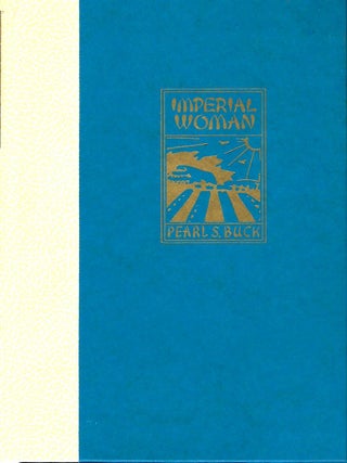 Item #57058 IMPERIAL WOMAN. Pearl S. BUCK