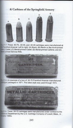 THE .58- AND .50- CALIBER RIFLES & CARBINES OF THE SPRINGFIELD ARMORY 1865-1872.