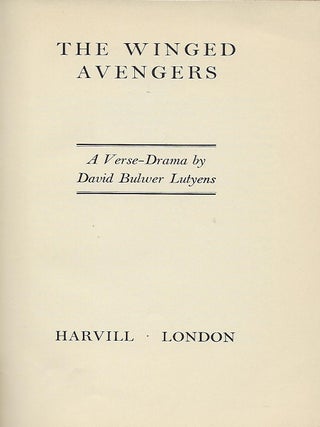 THE WINGED AVENGERS: A VERSE DRAMA.