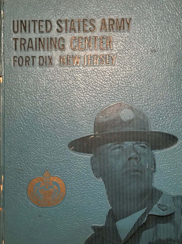 Item #57089 UNITED STATES TRAINING CENTER INFANTRY FORT DIX, NY 1973. DEPARTMENT OF ARMY.