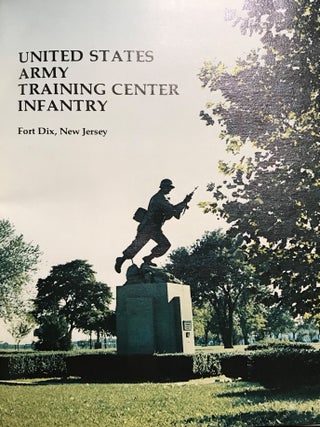UNITED STATES TRAINING CENTER INFANTRY FORT DIX, NY 1973