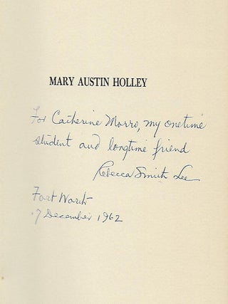 MARY AUSTIN HOLLEY: A BIOGRAPHY