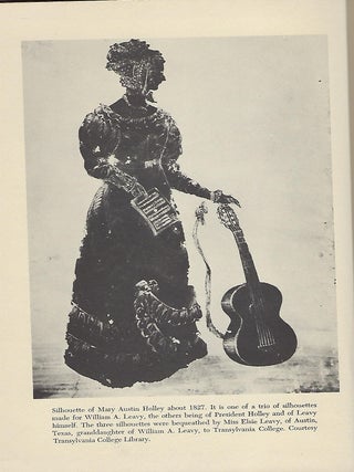 MARY AUSTIN HOLLEY: A BIOGRAPHY