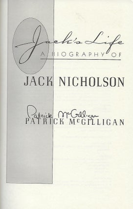 JACK'S LIFE: A BIOGRAPHY OF JACK NICHOLSON.