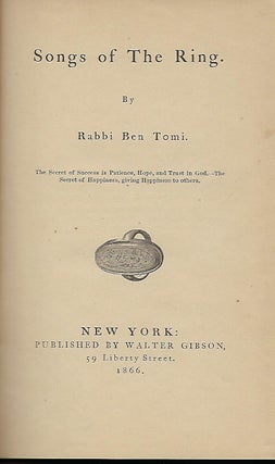 Item #57104 SONGS OF THE RING. Rabbi Ben TOMI, Thomas POULTNEY SR