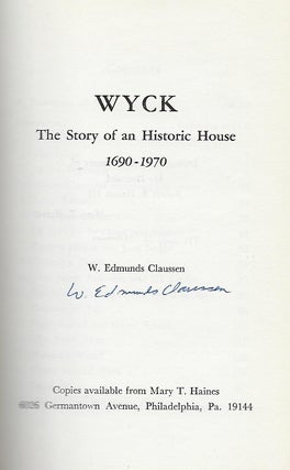 WYCK: THE STORY OF AN HISTORIC HOUSE 1690-1970.