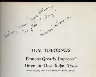 TOM OSBORNE'S FAMOUS GREATLY IMPROVED THREE-TO-ONE ROPE TRICK