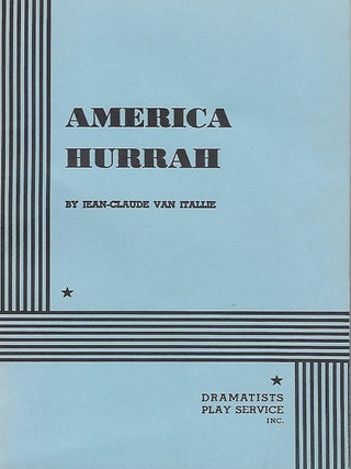 Item #57211 AMERICA HURRAH. Jean-Claude Van ITALLIE