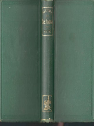SAN DOMINGO: PEN PICTURES AND LEAVES OF TRAVEL, ROMANCE, AND HISTORY, FROM THE PORTFOLIO OF A CORRESPONDENT IN THE AMERICAN TROPICS.
