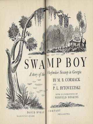 SWAMP BOY: A STORY OF THE OKEFINOKEE SWAMP IN GEORGIA.