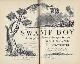 SWAMP BOY: A STORY OF THE OKEFINOKEE SWAMP IN GEORGIA.