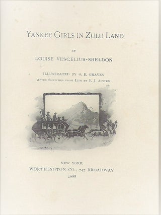 YANKEE GIRLS IN ZULU LAND