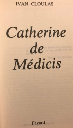 CATHERINE DE MEDICIS