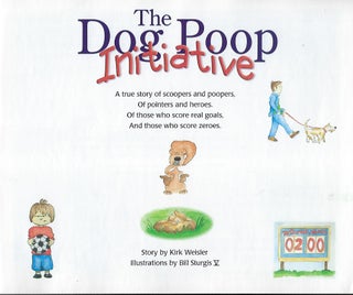 THE DOG POOP INITIATIVE: A TRUE STORY