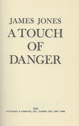 A TOUCH OF DANGER