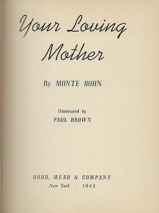 YOUR LOVING MOTHER