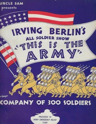 Item #57352 THE IS THE ARMY: ALL SOLDIER SHOW. SOUVENIR BOOK. Irving BERLIN