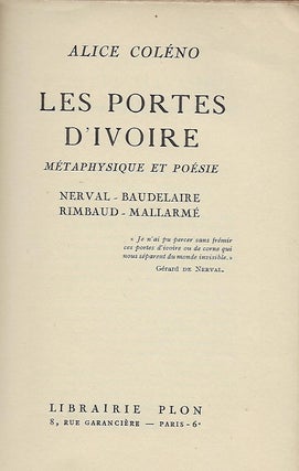 LES PORTES D'IVOIRE METAPHYSIQUE ET POESIE: NERVAL, BAUDELAIRE, RIMBAUD, MALLARME.