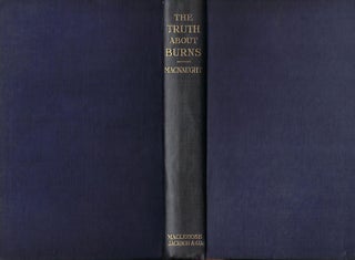 THE TRUTH ABOUT BURNS.