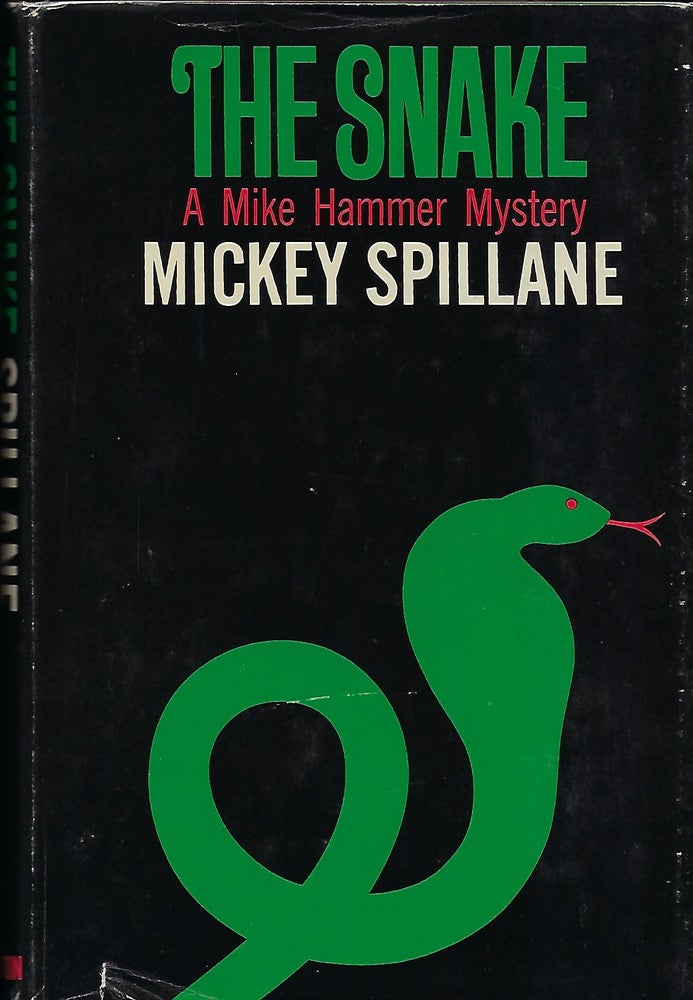 Item #57424 THE SNAKE: A MIKE HAMMER MYSTERY. Mickey SPILLANE.