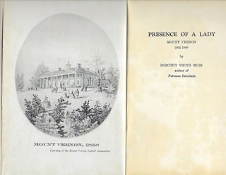 PRESENCE OF A LADY: MOUNT VERNON 1861-1868.
