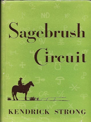 Item #57484 SAGEBRUSH CIRCUIT. Kendrick STRONG