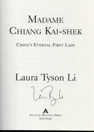 MADAME CHIANG KAI-SHEK: CHINA'S ETERNAL FIRST LADY.