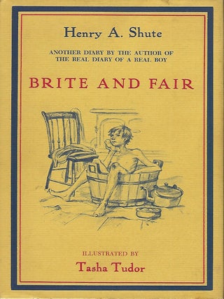 Item #57523 BRITE AND FAIR. Henry A. SHUTE