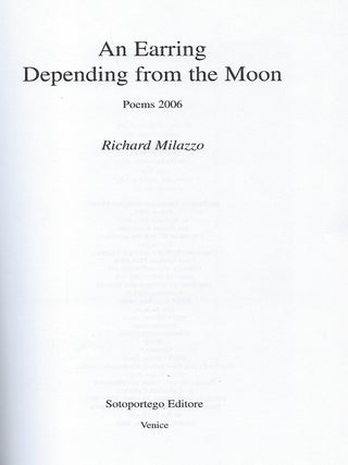 AN EARRING DEPENDING FROM THE MOON: POEMS 2006.