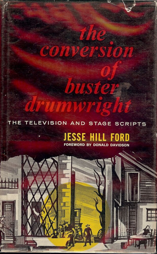 Item #5755 THE CONVERSION OF BUSTER WAINWRIGHT. JESSE HILL FORD.