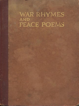 Item #57591 WAR RHYMES AND PEACE POEMS. Frank Adams MITCHELL