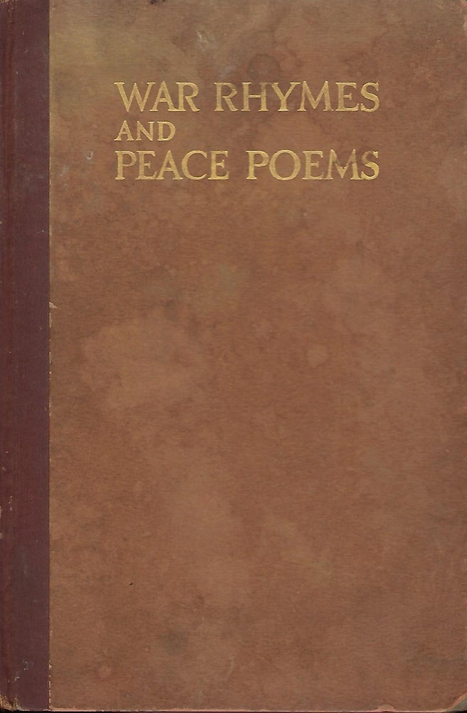 Item #57591 WAR RHYMES AND PEACE POEMS. Frank Adams MITCHELL.