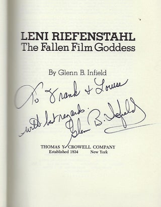LENI RIEFENSTAHL: THE FALLEN FILM GODDESS. THE INTIMATE AND SHOCKING STORY OF ADOLF HITLER AND LENI RIEFENSTAHL.
