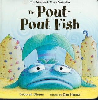 Item #57640 THE POUT-POUT FISH. Deborah DIESEN