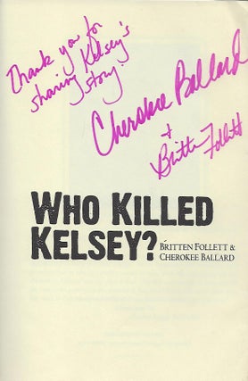 WHO KILLED KELSEY?