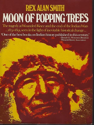 Item #57702 MOON OF POPPING TREES. Rex Alan SMITH