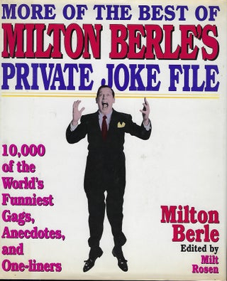 Item #57705 MORE OF THE BEST OF MILTON BERLE'S PRIVATE JOKE BOO0K. Milton BERLE