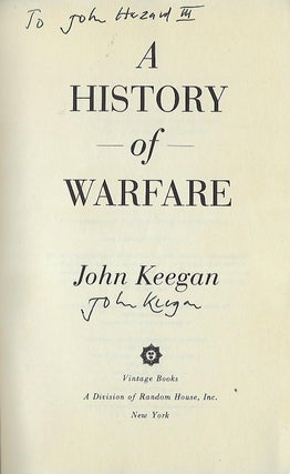 Item #57712 A HISTORY OF WARFARE. John KEEGAN