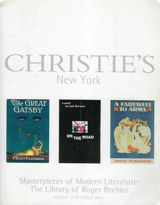 Item #57716 MASTERPIECES OF MODERN LITERATURE: THE LIBRARY OF ROGER RECHLER. CHRISTIE'S